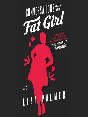 cover image of Conversations with the Fat Girl